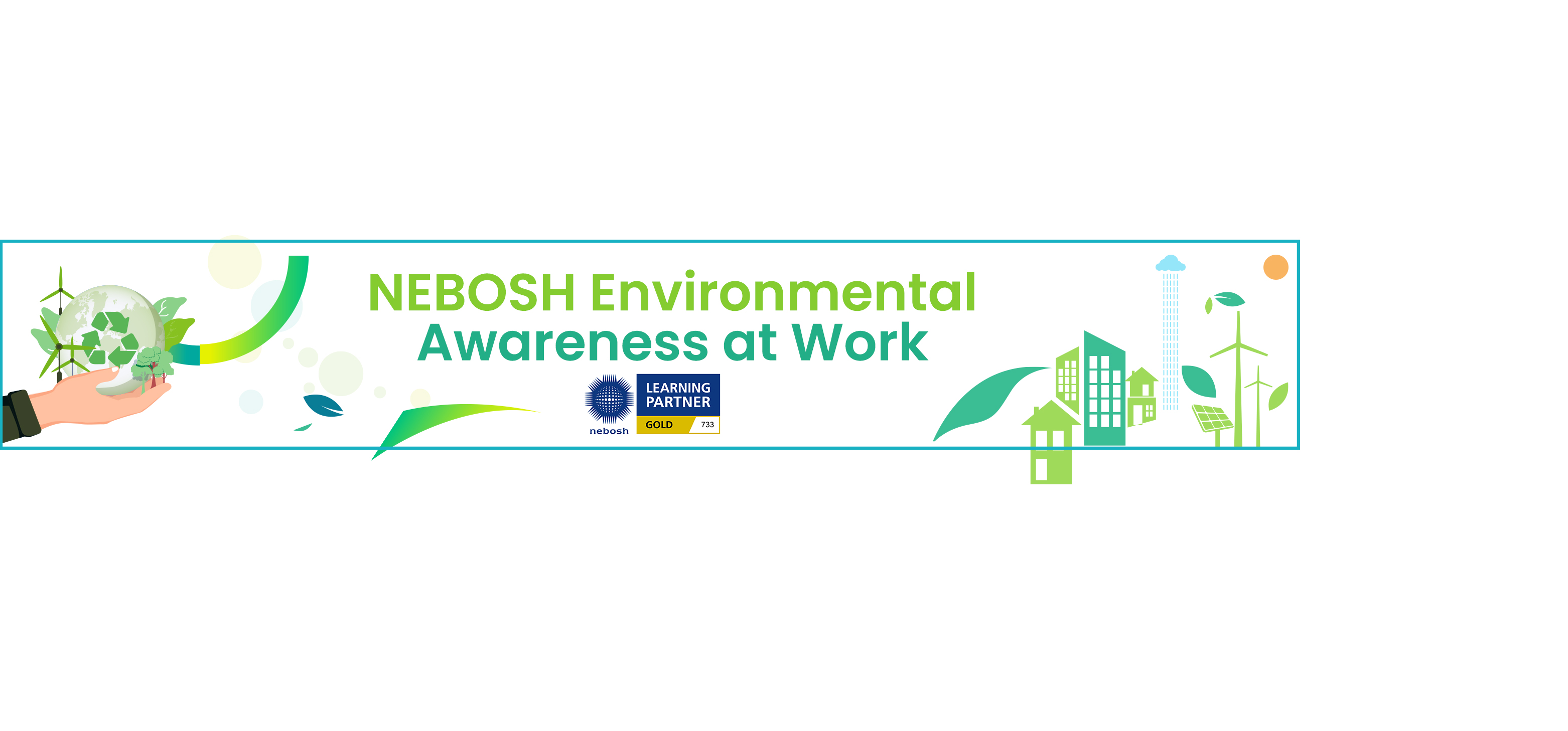 NEBOSH Environmental Awareness at Work Qualification