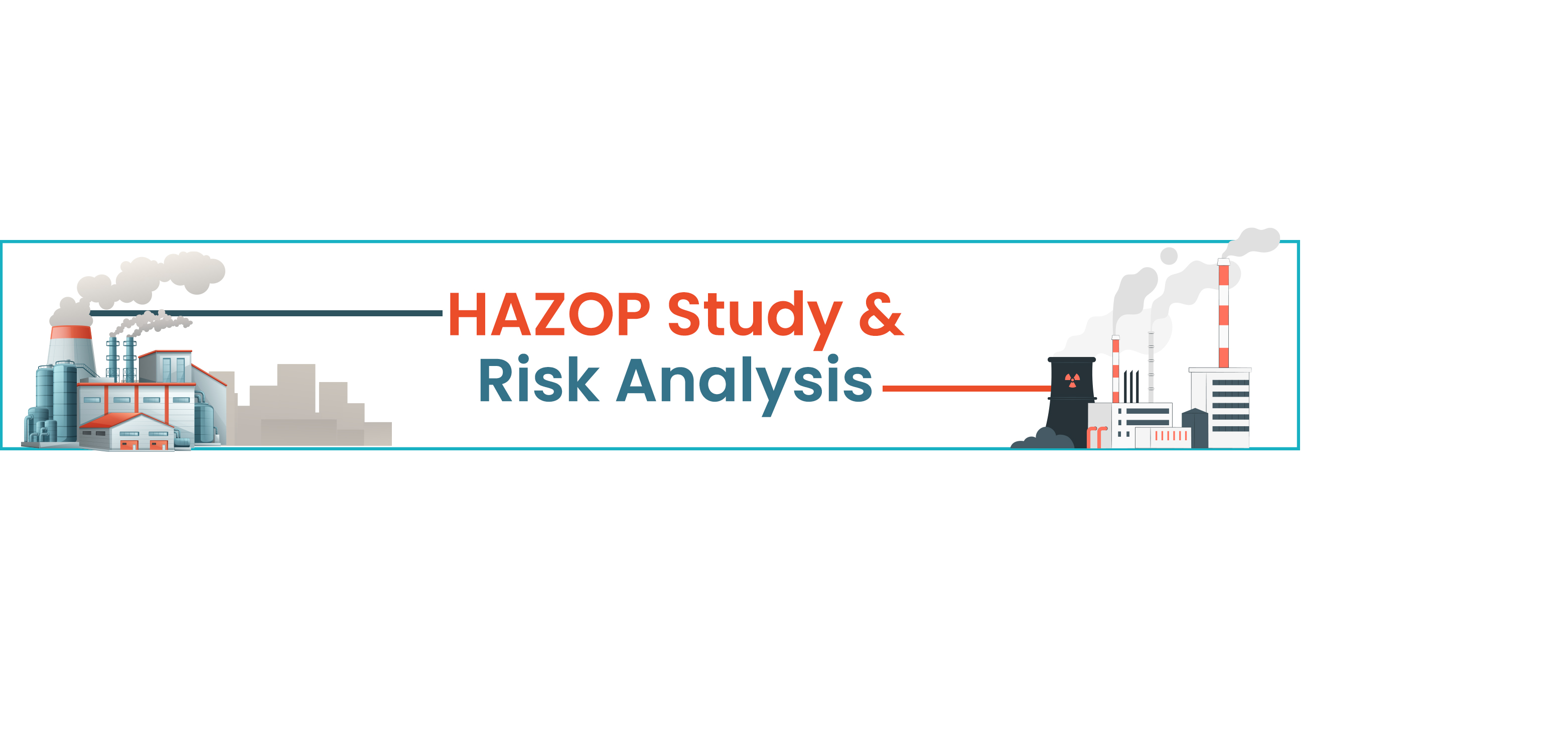 HAZOP Study & Risk Analysis