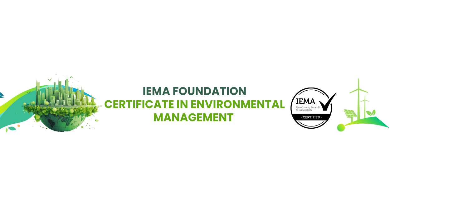 IEMA Foundation Certificate in Environmental Management