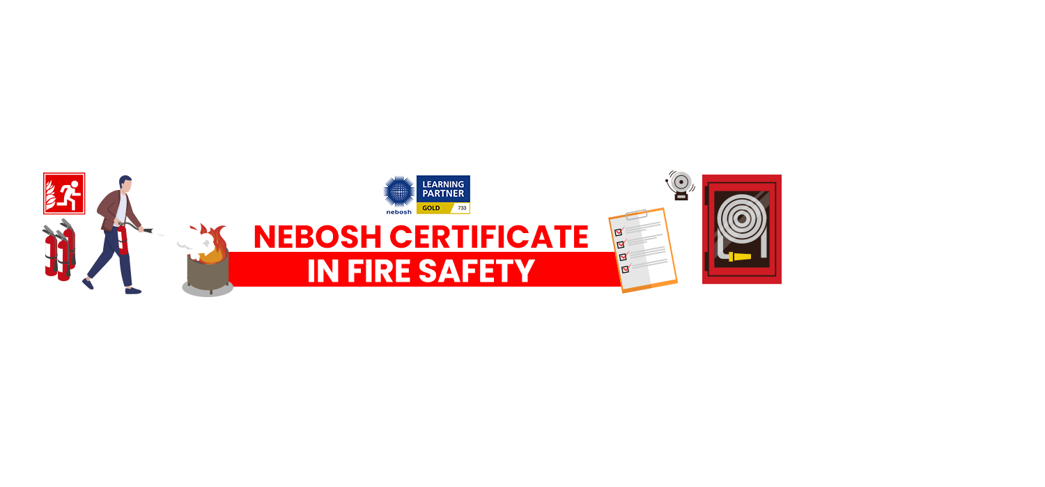 NEBOSH Certificate in Fire Safety 