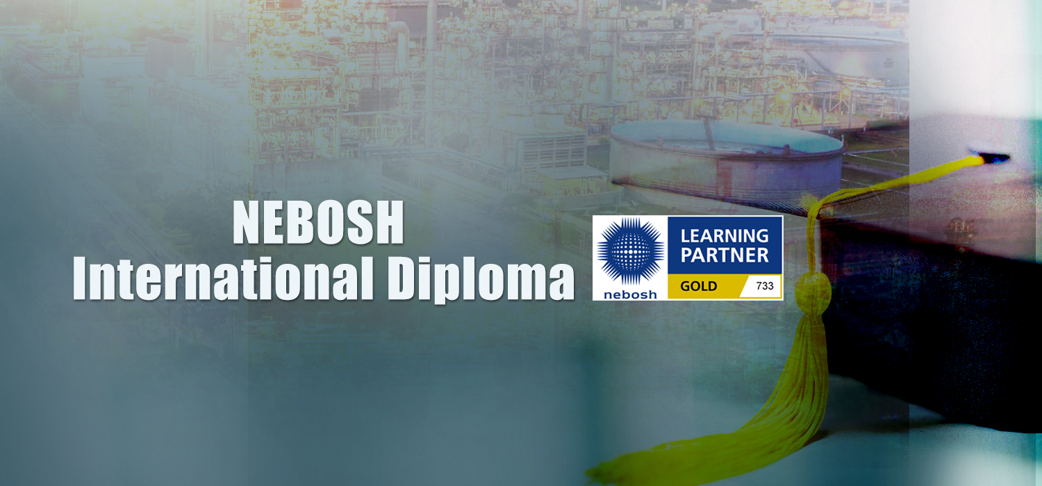 NEBOSH International Diploma for Occupational Health and Safety Management Professionals - Version 2.0