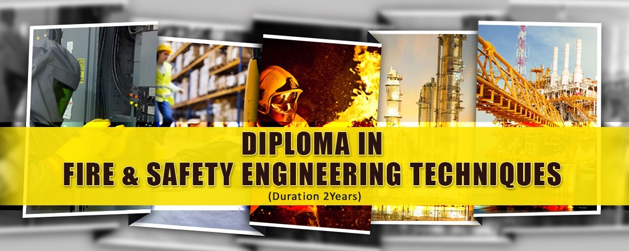 Diploma in Fire &amp; Safety Engineering Techniques