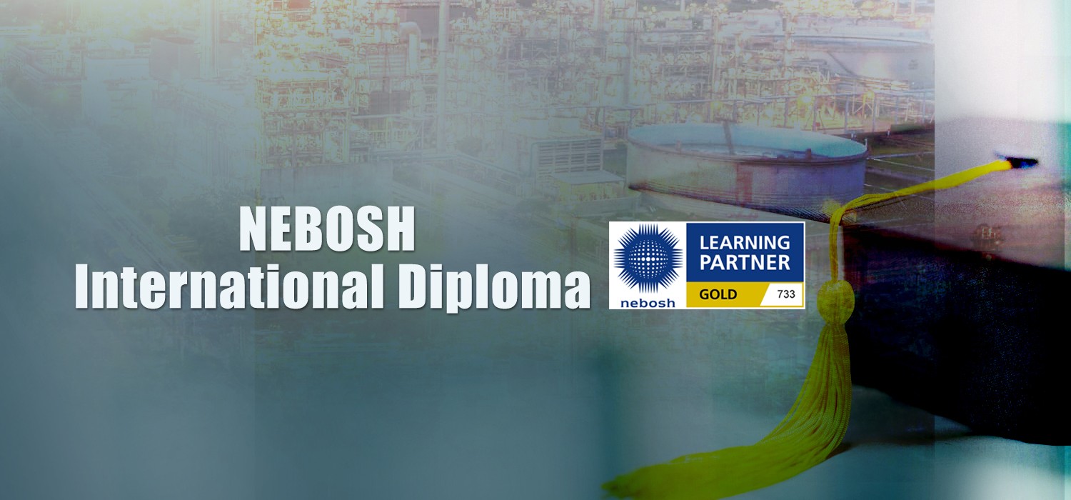 NEBOSH International Diploma for Occupational  Health and Safety Management Professionals -  DI2 VERSION 2.0
