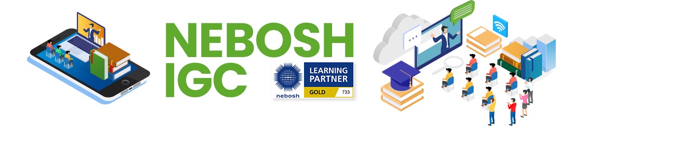 NEBOSH International General Certificate in Occupational Health and Safety - E Learning