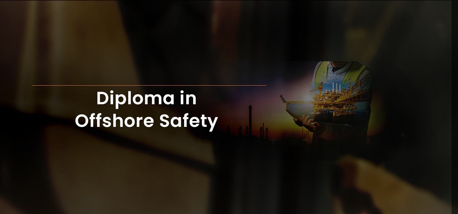 Diploma in Offshore Safety