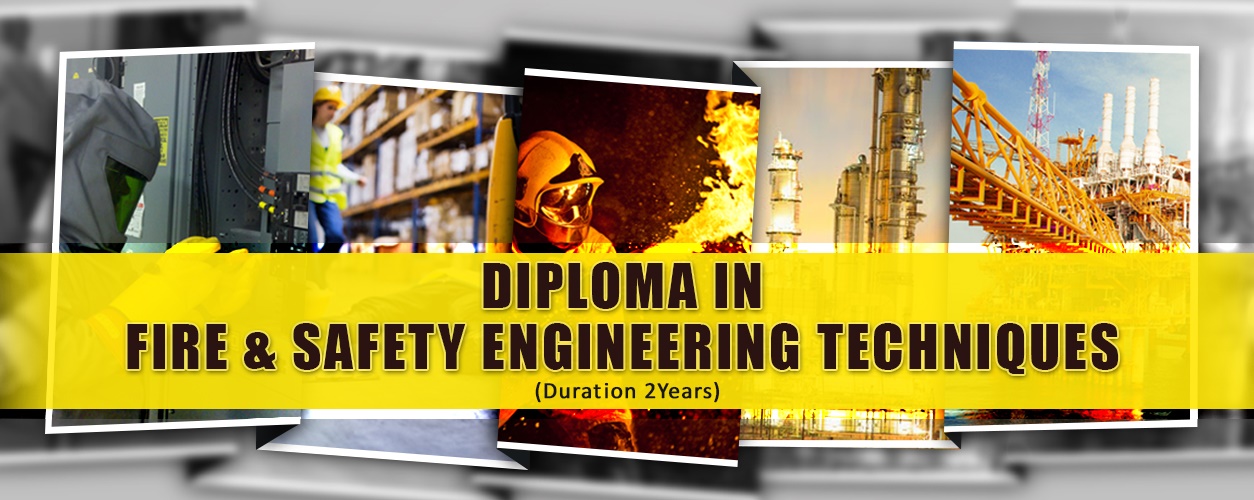 Diploma in Fire & Safety Engineering Techniques